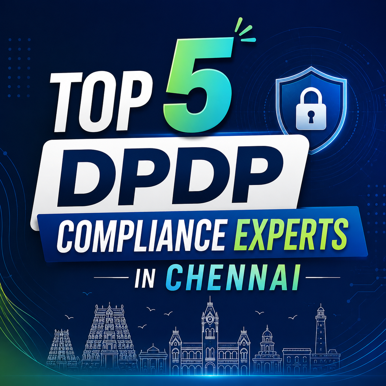 Top 5 DPDP compliance experts in chennai